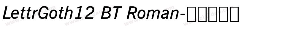 LettrGoth12 BT Roman字体转换